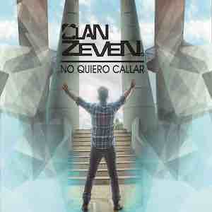 Clan Zeven - No Quiero Callar.jpeg